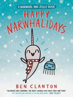 cover image of Happy Narwhalidays (A Narwhal and Jelly Book #5)